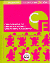 TALENTOS EN ACCI�N, ENTRENAMIENTO COGNITIVO-CREATIVO, 4 EDUCACI�N PRIMARIA. CUAD