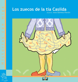 LOS ZUECOS DE LA T�A CASILDA