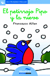 PETIRROJO PIPO Y LA NIEVE, EL (LETRA CURSIVA)