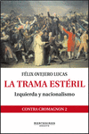 TRAMA ESTERIL, LA