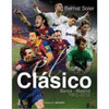 EL CLSSICO: BARA-MADRID (1902-2012)