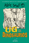 DIARIO DE ALFIE SMALL. UG Y LOS DINOSAURIOS