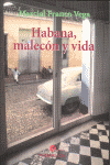 HABANA MALECON Y VIDA