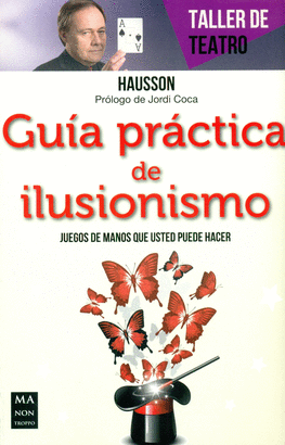 GU�A PRACTICA DE ILUSIONISMO