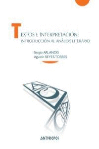 TEXTOS E INTERPRETACI�N INTRODUCCI�N AL AN�LISIS LITERARIO