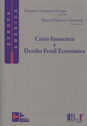 CRISIS FINANCIERA Y DERECHO PENAL ECONMICO