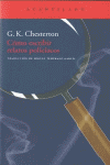 COMO ESCRIBIR RELATOS POLICIACOS