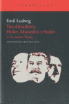 TRES DICTADORES HITLER MUSSOLINI Y STALIN