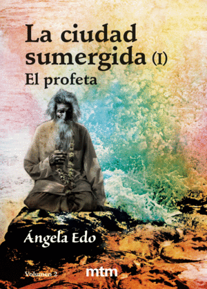 CIUDAD SUMERGIDA I, LA VOLUMEN 2