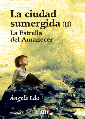 CIUDAD SUMERGIDA II, LA VOLUMEN 1