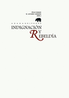 INDIGNACIN Y REBELDA