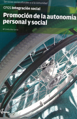 PROMOCI�N DE LA AUTONOM�A PERSONAL Y SOCIAL