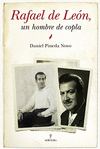 RAFAEL DE LE�N: UN HOMBRE DE COPLA