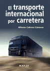 EL TRANSPORTE INTERNACIONAL POR CARRETERA