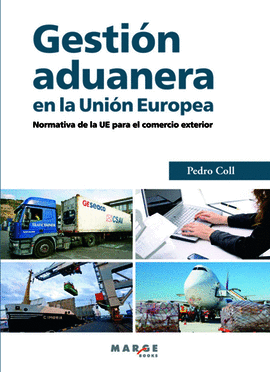 GESTION ADUANERA EN LA UNION EUROPEA PARA COMERCIO EXTERIOR