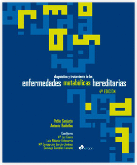 DIAGN�STICO Y TRATAMIENTO DE LAS ENFERMEDADES METAB�LICAS HEREDITARIAS