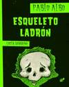 ESQUELETO LADRN