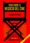 TODO SOBRE EL NEGOCIO DEL CINE