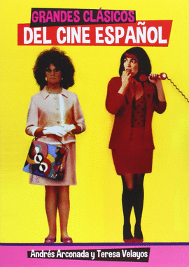 GRANDES CLASICOS DEL CINE ESPA�OL