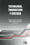 TECNOLOGIA,TRADUCCION Y CULTURA