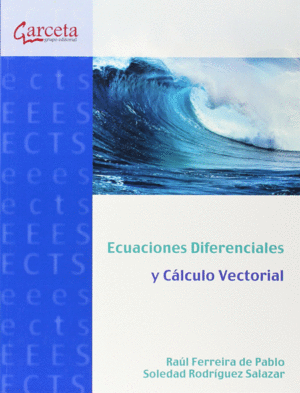 ECUACIONES DIFERENCIALES Y CALCULO VECTORIAL