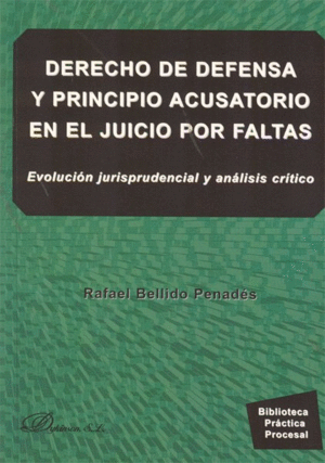 DERECHO DE DEFENSA Y PRINCIPIO ACUSATORIO EN EL JUICIO DE FALTAS