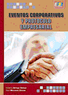 EVENTOS CORPORATIVOS Y PROTOCOLO EMPRESARIAL