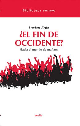 �EL FIN DE OCCIDENTE?