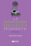 INNOVACIN EDUCATIVA PENDIENTE, LA