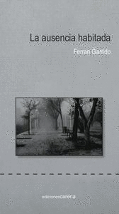 LA AUSENCIA HABITADA