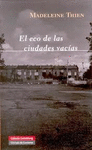 ECO DE LAS CIUDADES VAC�AS, EL