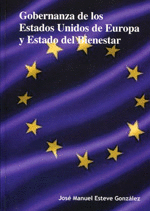 GOBERNANZA DE LOS ESTADOS UNIDOS DE EUROPA Y ESTADO DEL BIENESTAR
