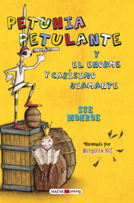 PETUNIA Y EL ENORME Y CARISIMO DIAMANTE