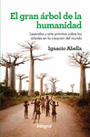 GRAN RBOL DE LA HUMANIDAD, EL