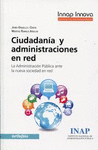 CIUDADAN�A Y ADMINISTRACIONES EN RED