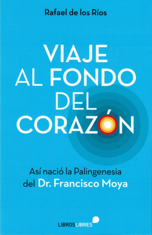 VIAJE AL FONDO DEL CORAZ�N