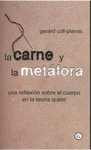 CARNE Y LA MET�FORA, LA