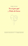 NO S� POR QU� Y PATIO DE LOCOS