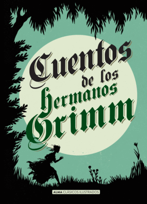CUENTOS DE LOS HERMANOS GRIMM (CLSICOS)