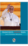 FRANCISCO, NUEVO PAPA