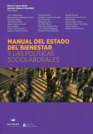 MANUAL DEL ESTADO DEL BIENESTAR Y LAS POL�TICAS SOCIOLABORALES