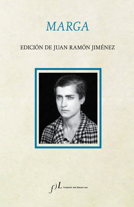 MARGA. EDICION DE JUAN RAMON JIMENEZ