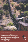 HUMAN TRAFFICKING E INMIGRACI�N IRREGULAR