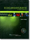 ECOCARDIOGRAFIA. LA GU�A ESENCIAL 2� ED