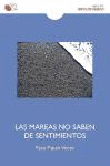 MAREAS NO SABEN DE SENTIMIENTOS