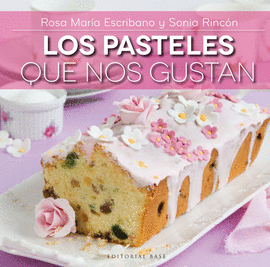 LAS TARTAS QUE NOS GUSTAN