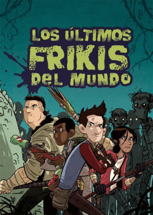 ULTIMOS FRIKIS DEL MUNDO,LOS