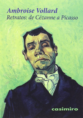 RETRATOS: DE C�ZANNE A PICASSO