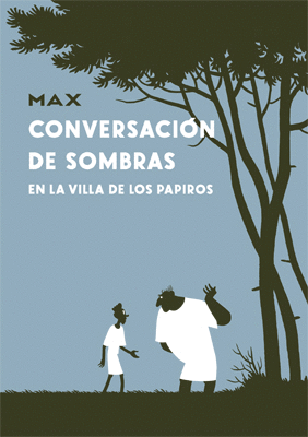 CONVERSACI�N DE SOMBRAS