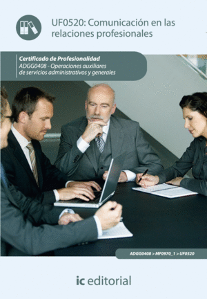 COMUNICACI�N EN LAS RELACIONES PROFESIONALES